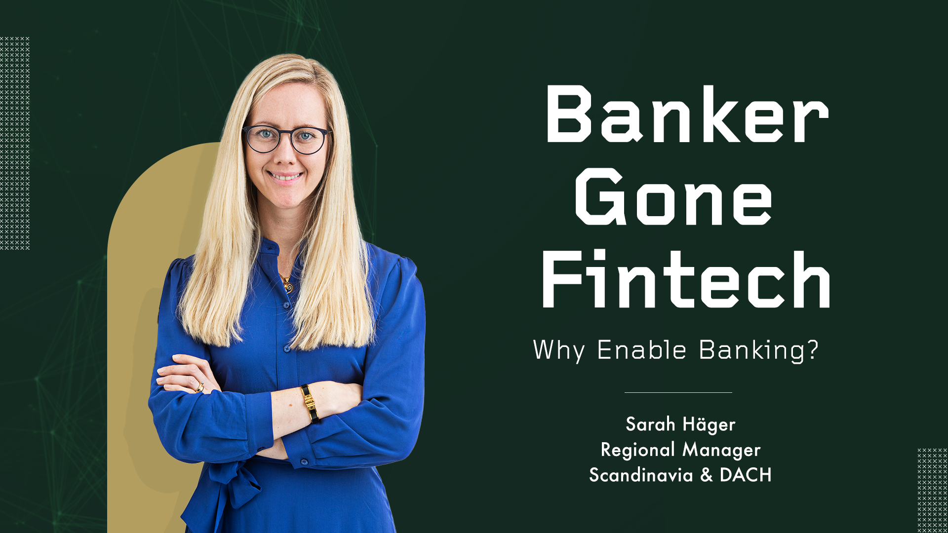 Banker Gone Fintech – Why Now?